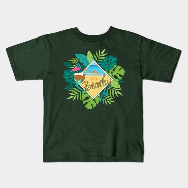 Feeling a little Beachy Kids T-Shirt by Mama_Baloos_Place